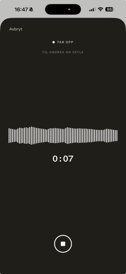 Recording screen: dark, TAR OPP, til Andrea og Vetle, live waveform, 0:07 and a stop button