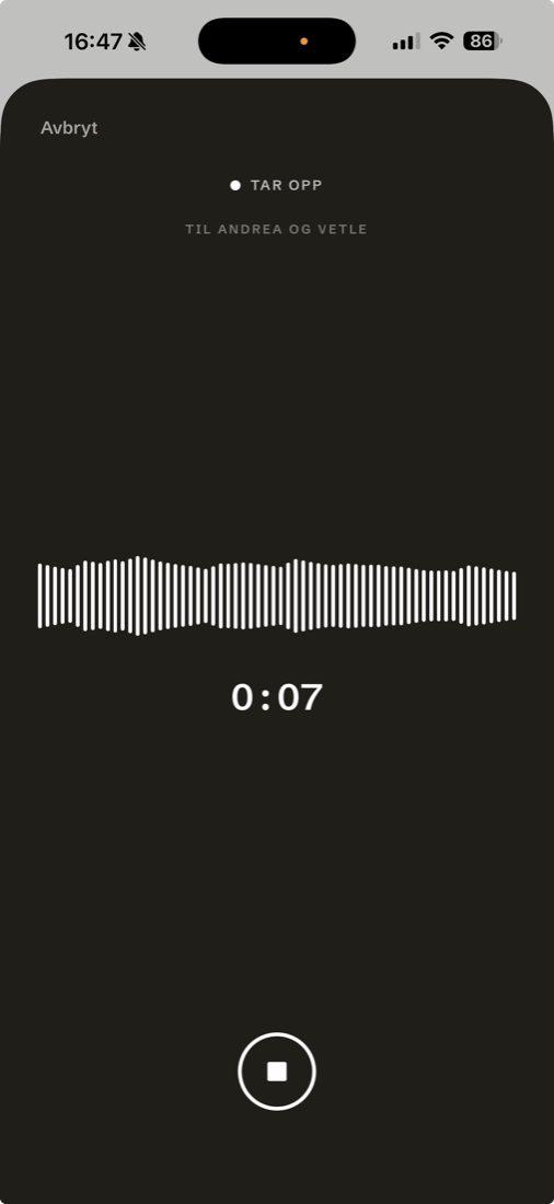 Grammo recording a greeting: dark screen, TAR OPP, til Andrea og Vetle, live waveform and 0:07